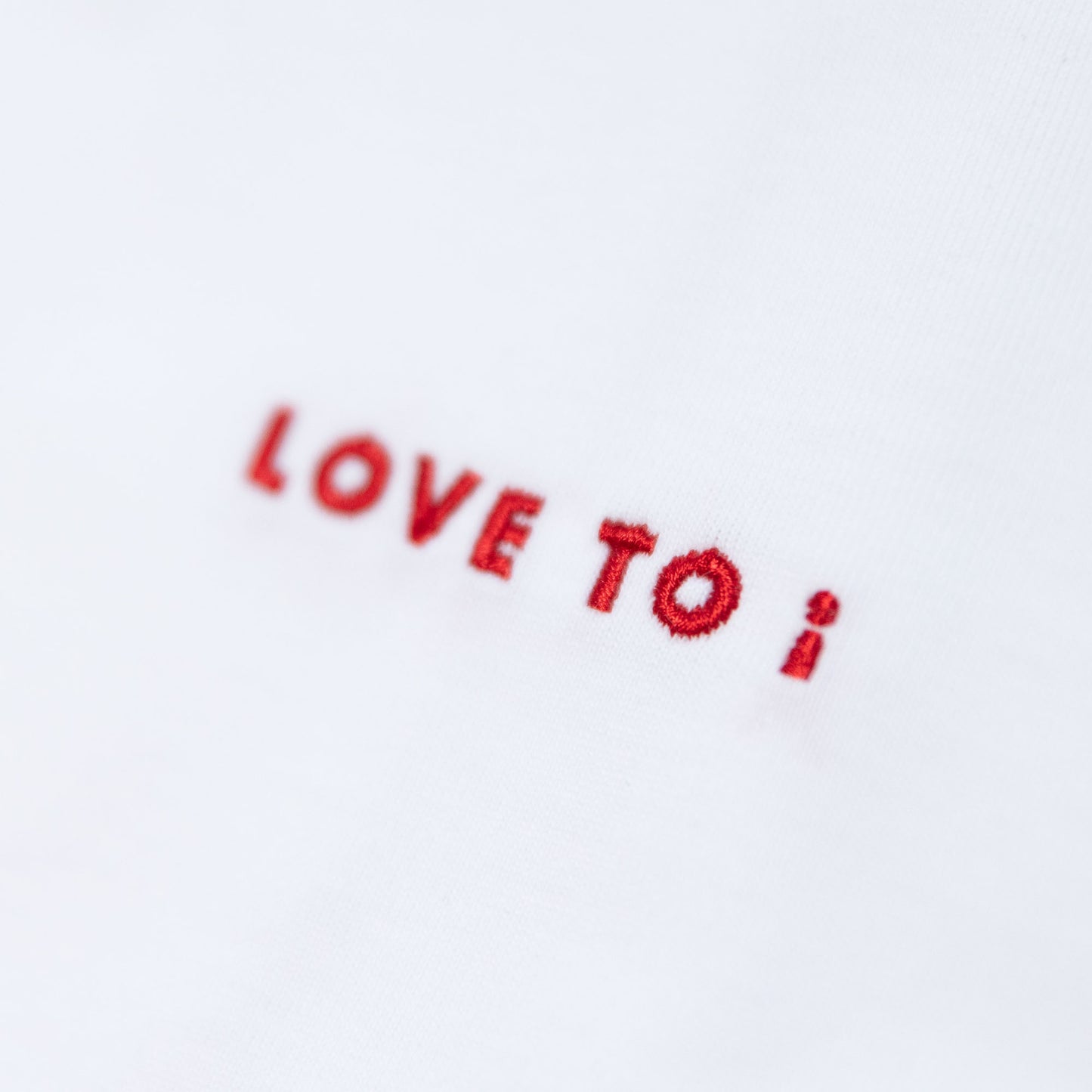 T-shirt / LOVE TO i (Red Embroidery Tee)