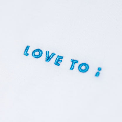 T-shirt / LOVE TO i (Blue Embroidery Tee)